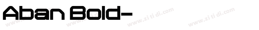 Aban Bold字体转换